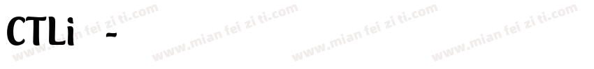 CTLi 字体字体转换